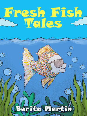 cover image of Fresh Fish Tales